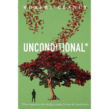 Unconditional: The Sequel to Terms & Conditions - Paperback