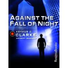 Against the Fall of Night