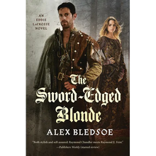 The Sword-Edged Blonde: An Eddie Lacrosse Novel - Paperback