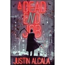 A Dead-End Job - Hardcover