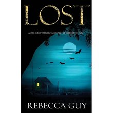 Lost: A haunting thriller for cold dark nights - Paperback