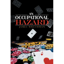 An Occupational Hazard