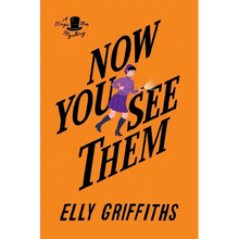 Now You See Them: A Mystery - Paperback