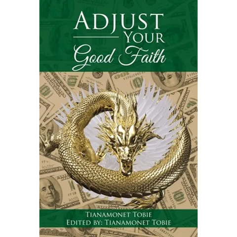 Adjust Your Good Faith