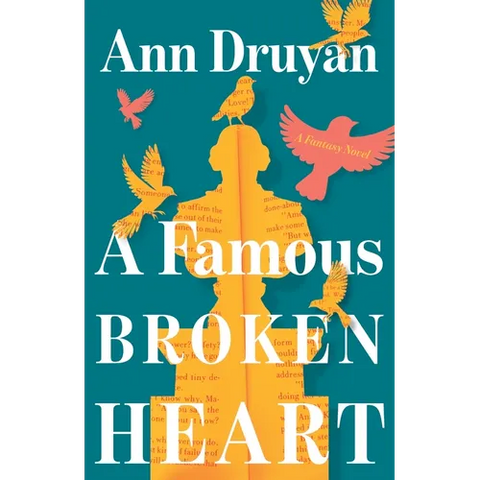 A Famous Broken Heart: A Fantasy Novel