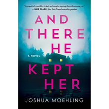 And There He Kept Her - Paperback