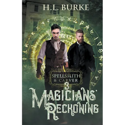 Spellsmith & Carver: Magicians' Reckoning