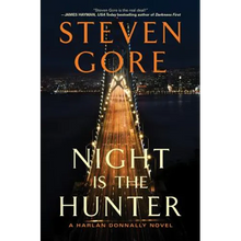 Night Is the Hunter: A Harlan Donnally Novel - Paperback