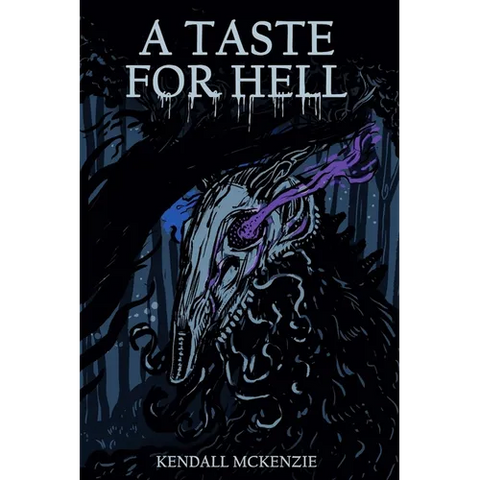 A Taste For Hell