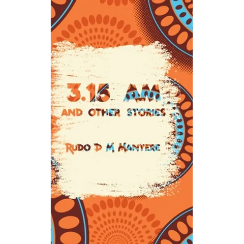 3: 15 am and other stories
