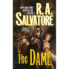The Dame: Book Three of the Saga of the First King