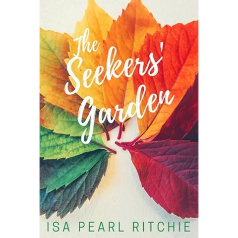 The Seekers' Garden