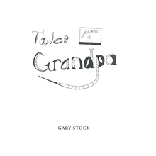 Tales from a Grandpa - Hardcover