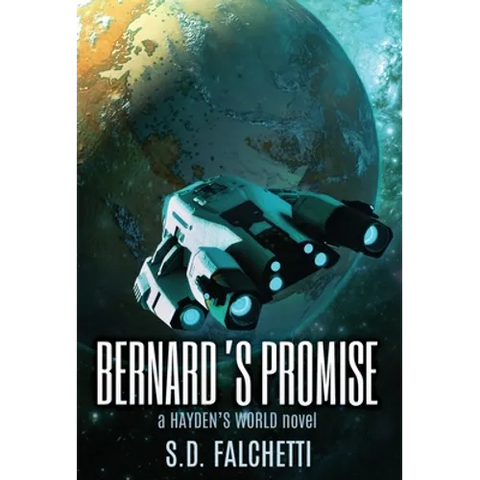 Bernard's Promise: A Hayden's World Novel