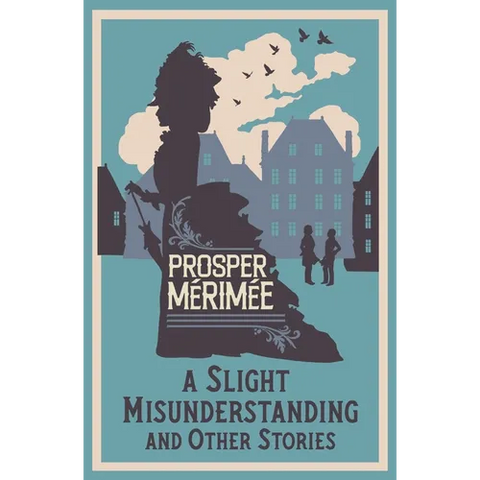 A Slight Misunderstanding and Other Stories: Annotated Edition