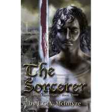 The Sorcerer - Lies of Lesser Gods Book Three - Paperback