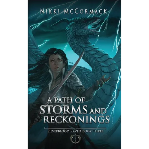 A Path of Storms and Reckonings