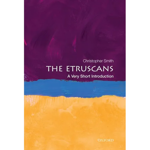 The Etruscans: A Very Short Introduction