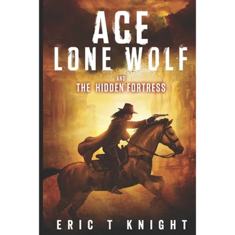 Ace Lone Wolf and the Hidden Fortress