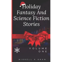Holiday Fantasy and Science Fiction Stories