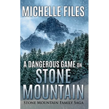 A Dangerous Game on Stone Mountain