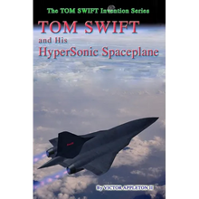 Tom Swift and His Hypersonic SpacePlane - Paperback