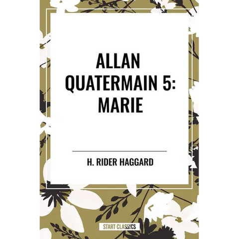Allan Quatermain: Marie