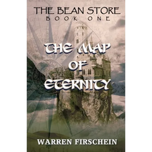 The Bean Store, Book One: The Map of Eternity - Paperback