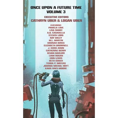 Once Upon a Future Time: Volume 3