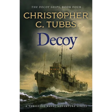 Decoy: a thrilling historical WWII naval adventure - Paperback