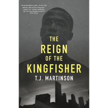 The Reign of the Kingfisher