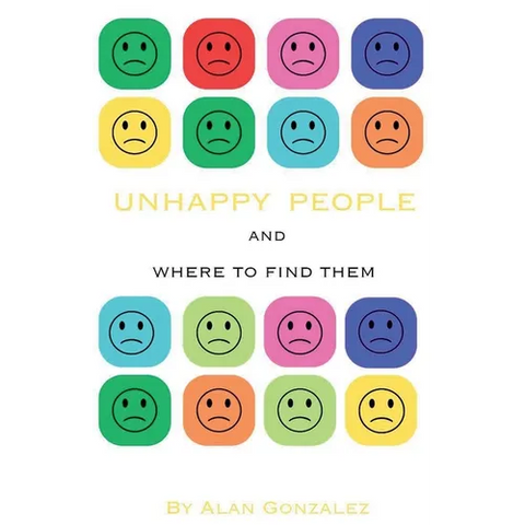 Unhappy People And Where To Find Them