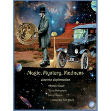 Magic, Mystery, Madness - Hardcover