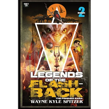 Legends of the Flashback Book Two: The Finished Saga - Paperback