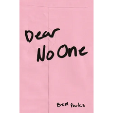 Dear No One: A Collection of Words Unsaid - Paperback