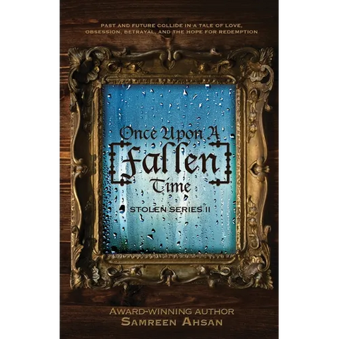 Once Upon A [Fallen] Time: [Stolen] Series II