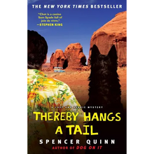 Thereby Hangs a Tail: A Chet and Bernie Mystery - Paperback