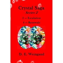 Crystal Saga Series 2, 3-Escalation and 4-Renewals - Paperback