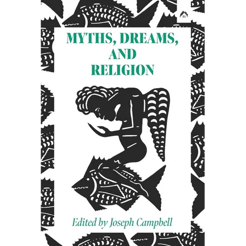 Myths, Dreams, and Religion