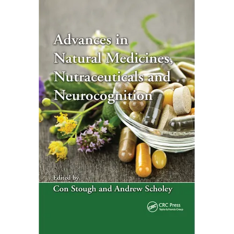 Advances in Natural Medicines, Nutraceuticals and Neurocognition