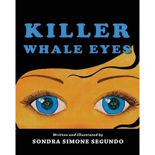 Killer Whale Eyes - Paperback