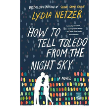 How to Tell Toledo from the Night Sky - Paperback