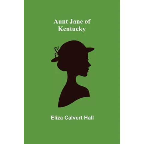 Aunt Jane of Kentucky