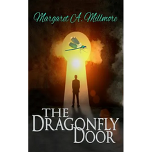 The Dragonfly Door: a science fiction time travel thriller - Paperback