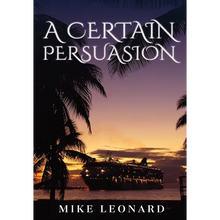 A Certain Persuasion - Hardcover