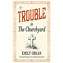 Trouble in the Churchyard - Paperback