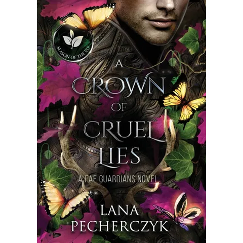 A Crown of Cruel Lies: Season of the Elf