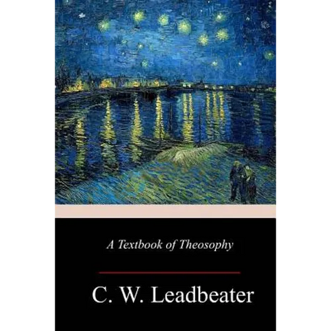 A Textbook of Theosophy