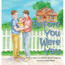 Before You Were You - Hardcover