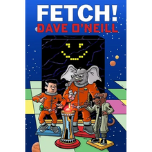 Fetch!: Trunk Line Book 2 - There's nothing sad about these puppies... - Paperback